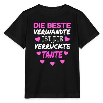 Die beste Verwandte ist verrückte Tante Geschenk - Stanley/Stella Kinder T-Shirt MINI CREATOR  - Schwarz - Vorne - Mikhail (115cm)