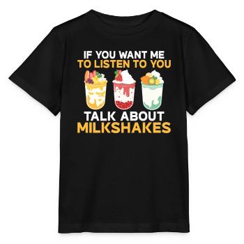 I love Milkshakes Milkshake Gift - Stanley/Stella MINI CREATOR Kids’ T-Shirt - black - Front - Mikhail (115cm)