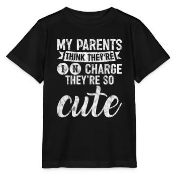 My Parents Think Theyre In Charge They're So Cute3 - Stanley/Stella MINI CREATOR Kids’ T-Shirt - black - Front - Mikhail (115cm)