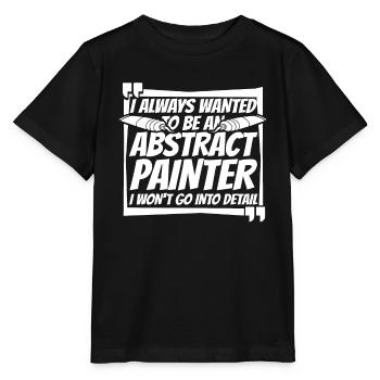 Peintre Vernisseur abstrait - T-shirt bio MINI CREATOR Stanley/Stella Enfant - noir - Devant - Mikhail (115cm)