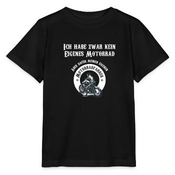 Ich Habe Zwar Nicht Mein Eigenes Motorrad | - Stanley/Stella Kinder T-Shirt MINI CREATOR  - Schwarz - Vorne - Mikhail (115cm)