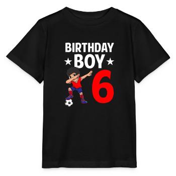 Birthday Boy 6 Years Old Dabbing Soccer Player - Stanley/Stella MINI CREATOR Kids’ T-Shirt - black - Front - Mikhail (115cm)