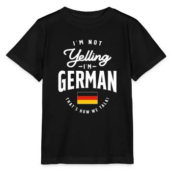 I'm not yelling I'm German Funny German Pride - Stanley/Stella MINI CREATOR Kids’ T-Shirt - black - Front - Mikhail (115cm)