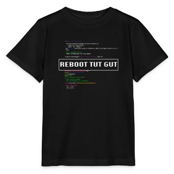 Reboot Tut Gut IT-Berater Admin Neustart - Stanley/Stella Kinder T-Shirt MINI CREATOR  - Schwarz - Vorne - Mikhail (115cm)