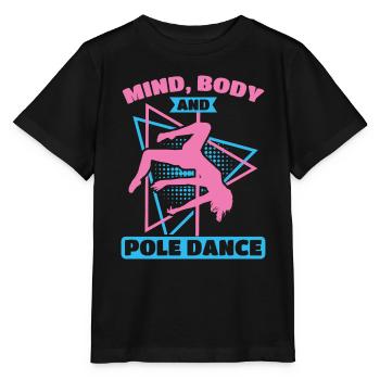 Pole Dance Dancer, Pole Dance, Pole Dancing - Stanley/Stella MINI CREATOR Kids’ T-Shirt - black - Front - Mikhail (115cm)