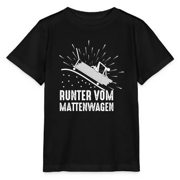 Runter vom Mattenwagen Sport Lehrer Lehrerin - Stanley/Stella Kinder T-Shirt MINI CREATOR  - Schwarz - Vorne - Mikhail (115cm)