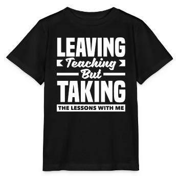 Quitter l’enseignement mais prendre les leçons avec moi - T-shirt bio MINI CREATOR Stanley/Stella Enfant - noir - Devant - Mikhail (115cm)