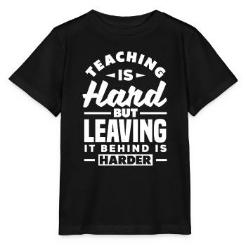 Enseigner est difficile, mais le laisser derrière est plus difficile - T-shirt bio MINI CREATOR Stanley/Stella Enfant - noir - Devant - Mikhail (115cm)