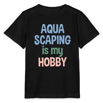 Aquascaping is my Hobby Geschenk Aquarium - Stanley/Stella Kinder T-Shirt MINI CREATOR  - Schwarz - Vorne - Mikhail (115cm)