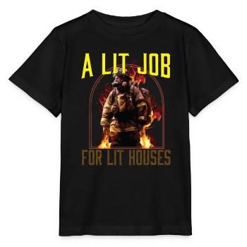 A Lit Job For Lit Houses Firefighter Firefighting - Stanley/Stella MINI CREATOR Kids’ T-Shirt - black - Front - Mikhail (115cm)