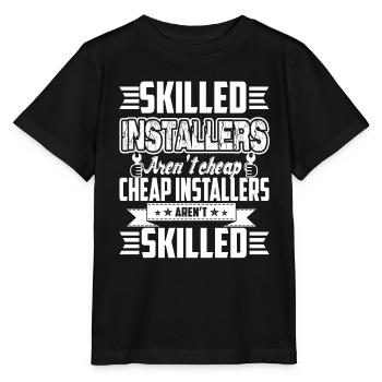 Installer Skilled Installer Aren't Cheap - Stanley/Stella MINI CREATOR Kids’ T-Shirt - black - Front - Mikhail (115cm)