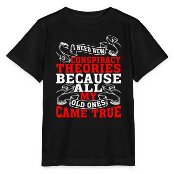 I Need New Conspiracy Theories 17 - Stanley/Stella MINI CREATOR Kids’ T-Shirt - black - Front - Mikhail (115cm)