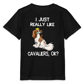 I Just Really Like Cavaliers - Stanley/Stella MINI CREATOR Kids’ T-Shirt - black - Front - Mikhail (115cm)