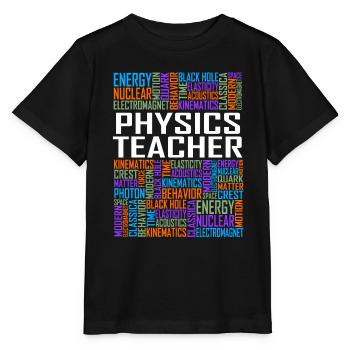 Physics Teacher Words - Stanley/Stella MINI CREATOR Kids’ T-Shirt - black - Front - Mikhail (115cm)