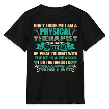 Physical Therapist I'm A Physical Therapist - Stanley/Stella MINI CREATOR Kids’ T-Shirt - black - Front - Mikhail (115cm)
