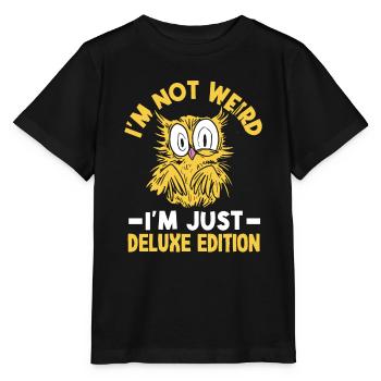 I'm not weird, I'm just deluxe edition - Stanley/Stella Kinder T-Shirt MINI CREATOR  - Schwarz - Vorne - Mikhail (115cm)