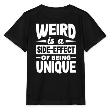 Weird is a side-effect of being unique - Stanley/Stella Kinder T-Shirt MINI CREATOR  - Schwarz - Vorne - Mikhail (115cm)