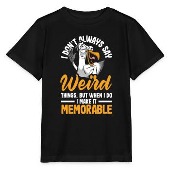 Je ne dis pas toujours des choses bizarres - T-shirt bio MINI CREATOR Stanley/Stella Enfant - noir - Devant - Mikhail (115cm)