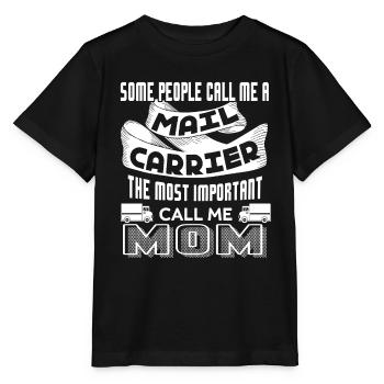 Mail Carrier Mail Carrier Mom - Stanley/Stella MINI CREATOR Kids’ T-Shirt - black - Front - Mikhail (115cm)