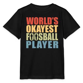 World's Okayest Foosball Player Retro Table Soccer - Stanley/Stella Kinder T-Shirt MINI CREATOR  - Schwarz - Vorne - Mikhail (115cm)