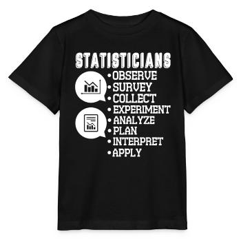 Statistician Statistician Observe Survey - Stanley/Stella MINI CREATOR Kids’ T-Shirt - black - Front - Mikhail (115cm)