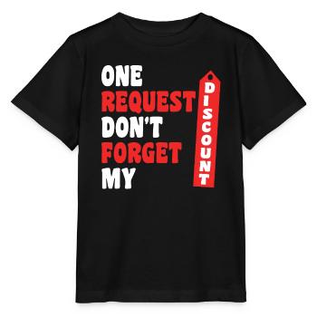 Pension de retraité drôle N’oubliez pas ma réduction - T-shirt bio MINI CREATOR Stanley/Stella Enfant - noir - Devant - Mikhail (115cm)