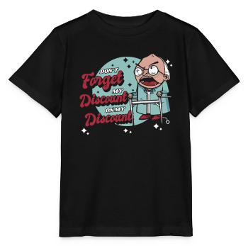 Pension de retraité drôle N’oubliez pas ma réduction - T-shirt bio MINI CREATOR Stanley/Stella Enfant - noir - Devant - Mikhail (115cm)