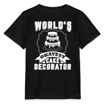 Cake Decorator World's Okayest Cake Decorator - Stanley/Stella MINI CREATOR Kids’ T-Shirt - black - Front - Mikhail (115cm)