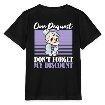 Pension de retraité drôle N’oubliez pas ma réduction - T-shirt bio MINI CREATOR Stanley/Stella Enfant - noir - Devant - Mikhail (115cm)
