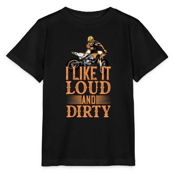Motocross funny saying I like it loud and dirty - Stanley/Stella MINI CREATOR Kids’ T-Shirt - black - Front - Mikhail (115cm)