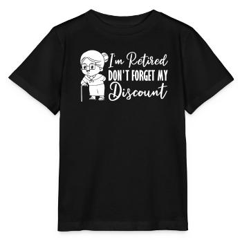 Pension de retraité drôle N’oubliez pas ma réduction - T-shirt bio MINI CREATOR Stanley/Stella Enfant - noir - Devant - Mikhail (115cm)