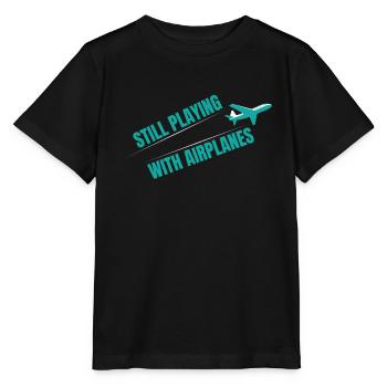 Still Playing With Airplane Flugzeug - Stanley/Stella MINI CREATOR Kids’ T-Shirt - black - Front - Mikhail (115cm)