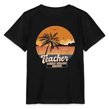 Funny Last Day Of School Teacher Summer Recharge - Stanley/Stella MINI CREATOR Kids’ T-Shirt - black - Front - Mikhail (115cm)