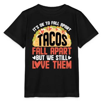 C’est correct de s’effondrer, les tacos s’effondrent 2 - T-shirt bio MINI CREATOR Stanley/Stella Enfant - noir - Devant - Mikhail (115cm)