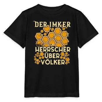 Der Imker Herrscher über Völker Lustige Biene - Stanley/Stella Kinder T-Shirt MINI CREATOR  - Schwarz - Vorne - Mikhail (115cm)