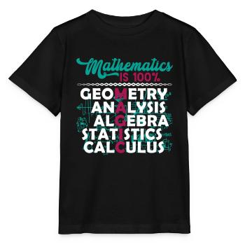 Mathematician Mathematician Mathematics Is Magic - Stanley/Stella MINI CREATOR Kids’ T-Shirt - black - Front - Mikhail (115cm)