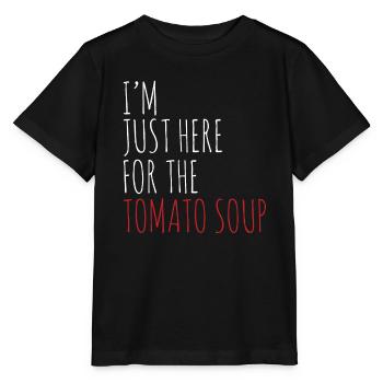 Je ne suis là que pour la soupe aux tomates - T-shirt bio MINI CREATOR Stanley/Stella Enfant - noir - Devant - Mikhail (115cm)