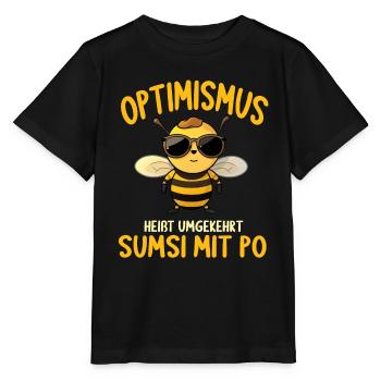 Optimismus heißt umgekehrt Sumsi Mit Po - Stanley/Stella Kinder T-Shirt MINI CREATOR  - Schwarz - Vorne - Mikhail (115cm)