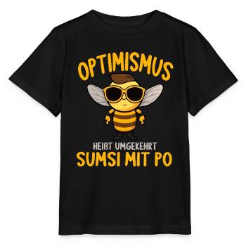 Optimismus heißt umgekehrt Sumsi Mit Po - Stanley/Stella Kinder T-Shirt MINI CREATOR  - Schwarz - Vorne - Mikhail (115cm)