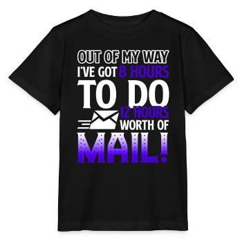 Mail Carrier Do 12 Hours Worth Of Mail - Stanley/Stella MINI CREATOR Kids’ T-Shirt - black - Front - Mikhail (115cm)