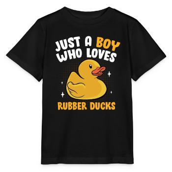 Duckling Funny Duckie Men Just A Boy Who Loves Rub - Stanley/Stella Kinder T-Shirt MINI CREATOR  - Schwarz - Vorne - Mikhail (115cm)