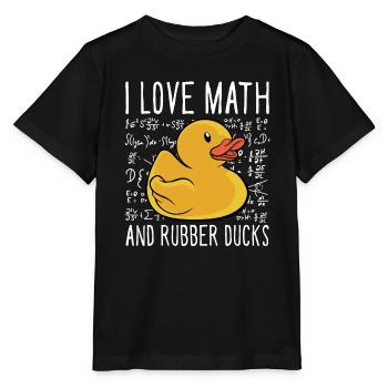 I Love Math And Rubber Ducks Kids School Duckie Du - Stanley/Stella Kinder T-Shirt MINI CREATOR  - Schwarz - Vorne - Mikhail (115cm)