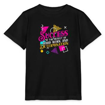 Success is the result of hard work and - Stanley/Stella MINI CREATOR Kids’ T-Shirt - black - Front - Mikhail (115cm)