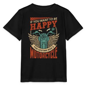 Wenn du Glücklich sein willst fahr Motorrad bike - Stanley/Stella Kinder T-Shirt MINI CREATOR  - Schwarz - Vorne - Mikhail (115cm)