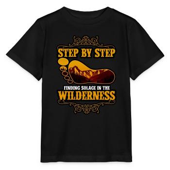 Step By Step Finding Solace In The Wilderness - Stanley/Stella MINI CREATOR Kids’ T-Shirt - black - Front - Mikhail (115cm)