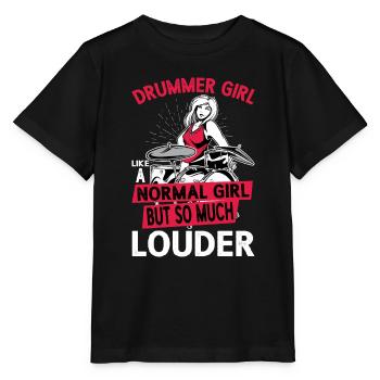DrummerGirl Like A Normal Girl But So Much Louder - Stanley/Stella MINI CREATOR Kids’ T-Shirt - black - Front - Mikhail (115cm)
