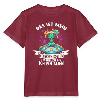 C’est mon costume humain, je suis un extraterrestre - T-shirt bio MINI CREATOR Stanley/Stella Enfant - bordeaux - Devant - Kain (125cm)