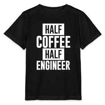 Half Coffee Half Engineer - Stanley/Stella MINI CREATOR Kids’ T-Shirt - black - Front - Mikhail (115cm)