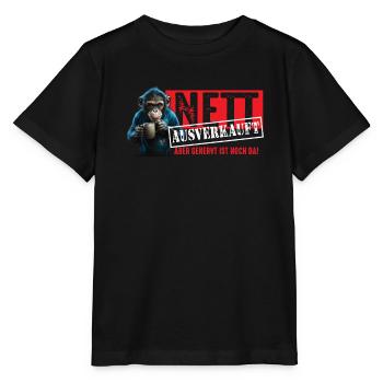 Affe Nett Ausverkauft Genervter Affe - Stanley/Stella Kinder T-Shirt MINI CREATOR  - Schwarz - Vorne - Mikhail (115cm)
