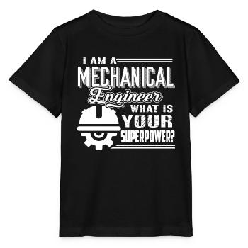 Mechanical Engineer Mechanical Engineer Superpower - Stanley/Stella MINI CREATOR Kids’ T-Shirt - black - Front - Mikhail (115cm)